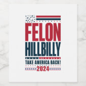 Felon Hillbilly 2024 Trump Vance Wahl 2024 Weinetikett (Einzelnes Label)