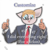 Felon Präsident Thunder_Cove Aufkleber (Vorderseite)