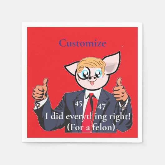 Felon Präsident Thunder_Cove Serviette (Vorderseite)