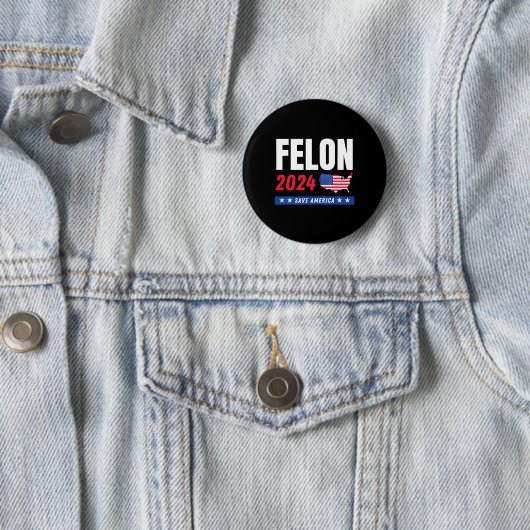 Felon Trump 2024 Rettete den amerikanischen Wahlta Button (Beispiel)