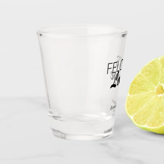 "Felon's Lounge" Shot Glass Schnapsglas (Links)