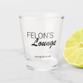 "Felon's Lounge" Shot Glass Schnapsglas (Vorderseite)