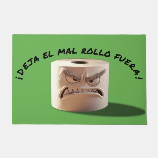 Felpudo. ¡Deja el mal rollo fuera! Fußmatte (Vorderseite)
