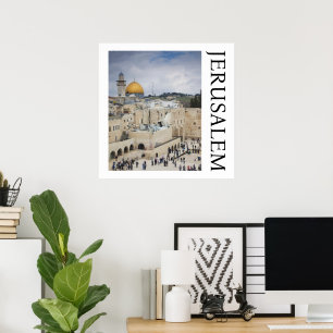 Felsendom   Westmauerplatz, Jerusalem Poster