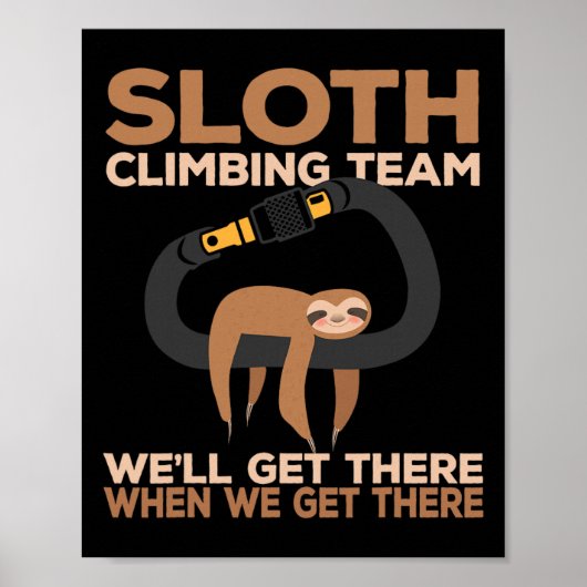 Felsenkletterer Faultier Kletterteam Karabiner Poster (Vorne)
