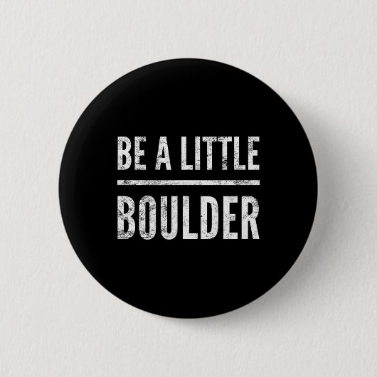 Felsenklettern Bouldering Abgenutzt Wandergeschenk Button (Vorderseite)