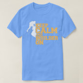 Felsklettern Bouldering Behalt Calm und Boulder Cl T-Shirt (Design vorne)