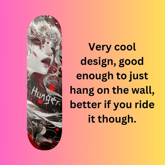 Femaie Vampire Skateboard