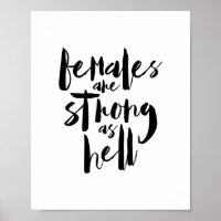 FEMALE are strong as Hell, feminism motivation