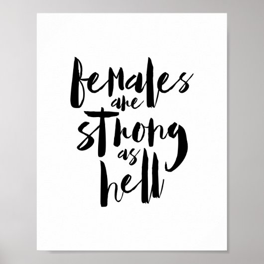 FEMALE are strong as Hell, feminism motivation Poster (Vorne)