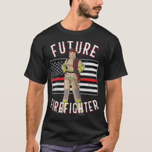 Female Firefighter Thin Red Line for Future Firefi T-Shirt