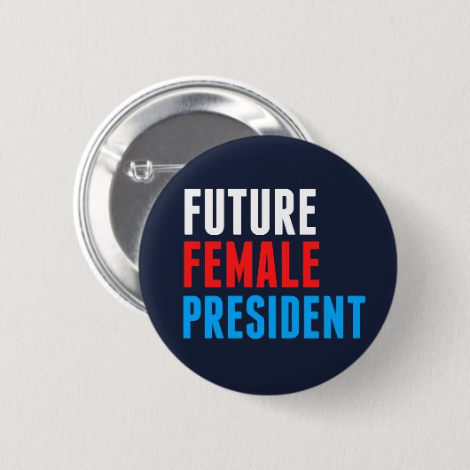 FEMALE PRESIDENT BUTTON (Vorne & Hinten)
