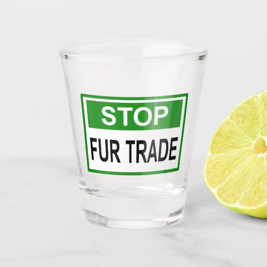 Femaler Handel stoppen Grün Schnapsglas (Vorderseite)