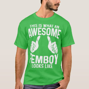 Femboy Das ist es, was eine Phantastische Fee auss T-Shirt