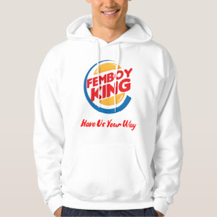Femboy King Hoodie