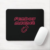 Femboy Magnet Design Mousepad (Mit Mouse)