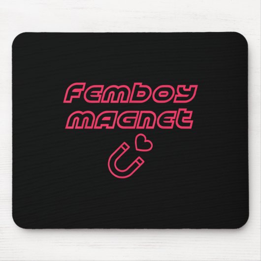 Femboy Magnet Design Mousepad (Vorne)