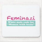 Feminazi Mousepad (Vorne)