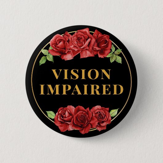 Feminine Black Red Rose Floral Vision Impaired Button (Vorderseite)