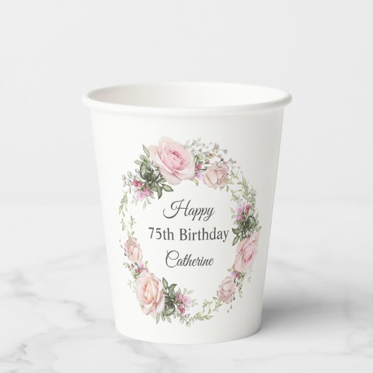 Feminine Pink Roses Floral 75th Birthday with Name Pappbecher (Rückseite)