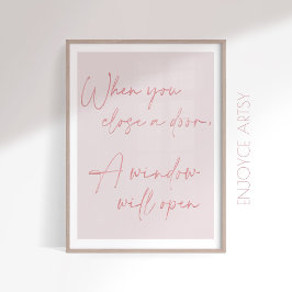 Feminine rosa Zitattypografie positive Wandkunst Poster