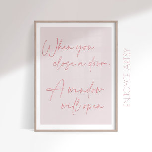 Feminine rosa Zitattypografie positive Wandkunst Poster