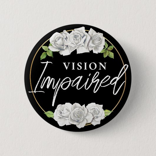 Feminine White Rose Floral Vision Impaired Button (Vorderseite)