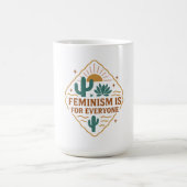 Feminism Is For Everyone – Inclusive Empowerment Kaffeetasse (Mittel)