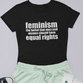 Feminismus Definition der Gleichberechtigung von F T-Shirt