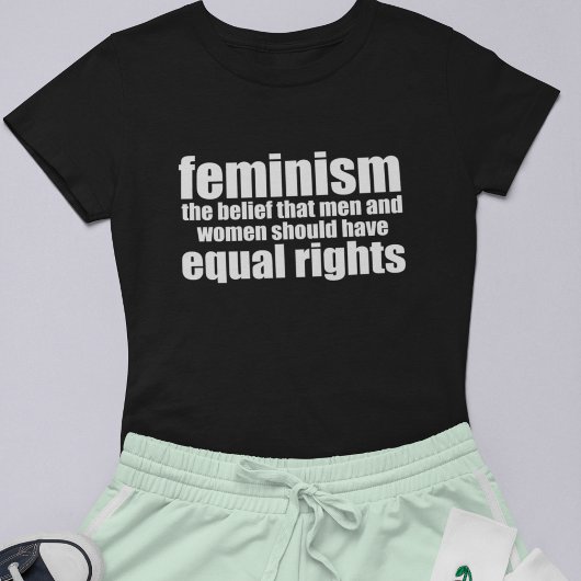 Feminismus Definition der Gleichberechtigung von F T-Shirt