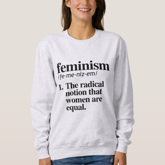 Feminismus Definition Sweatshirt (Vorderseite)