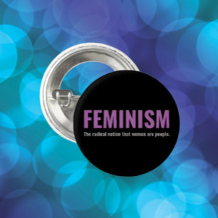 Feminismus: Der Knopf "Radikale Vorstellung" Button