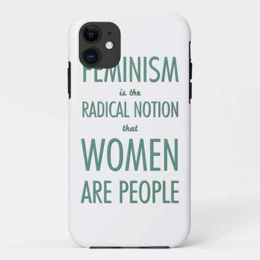 Feminismus: Der radikale Begriff, dass Frauen Case-Mate iPhone Hülle (Rückseite)