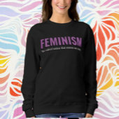 Feminismus-Erklärung Sweatshirt - Gemütlich mit de