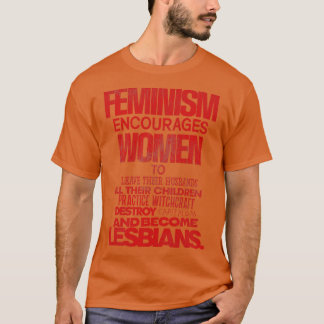 Feminismus fördert Frauen T-Shirt