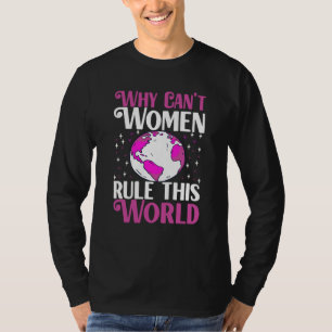 Feminismus für die Rechte aller Frauen Stolz Femin T-Shirt