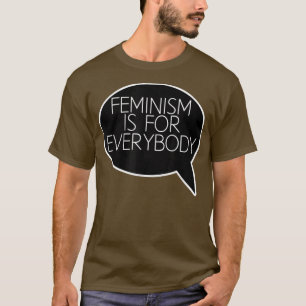 Feminismus ist für alleFeminist1202 T-Shirt