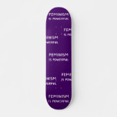 Feminismus ist mächtig - Skateboard (Vorne)