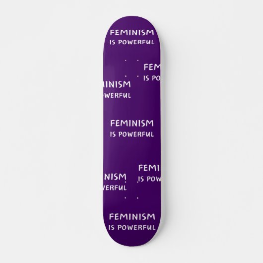 Feminismus ist mächtig - Skateboard (Vorne)