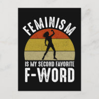 Feminismus ist mein zweites Lieblingswort