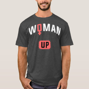 Feminismus Menschenrechte und Frauen bis 1174  T-Shirt