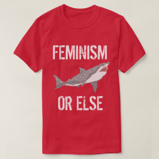 Feminismus-Shirt T-Shirt