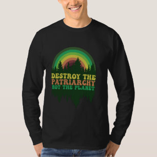 Feminismus und Natur Zerstören Die Patriarchat Nic T-Shirt