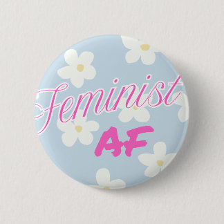 Feminist AF - Taste Button