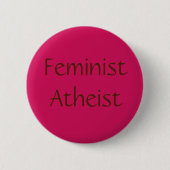Feminist Atheist Button (Vorderseite)