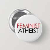 Feminist Atheist Button (Vorne & Hinten)