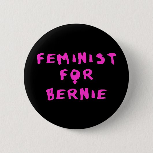 Feminist für Bernie-Sandpapierschleifmaschinen Button (Vorderseite)