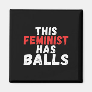 Feminist hat Balls Feminismus Magnet