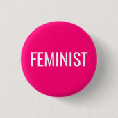 Feminist heiß rosa fuchsia magentina weiß, modern button (Vorderseite)