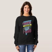 Feminist Is My Second Favorite F Word, Feminism an Sweatshirt (Vorne ganz)